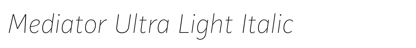 Mediator Ultra Light Italic